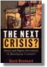 The Next Crisis